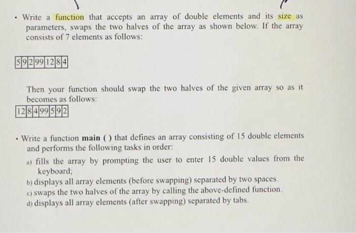  - Write a function that accepts an array of double elements