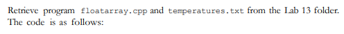 floatarray.cpp: // This program reads floating point data from a data