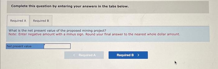 of Namibia, is contemplating the purchase of equipment to exploit a mineral