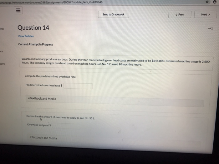  attanooga.instructure.com/courses/2982/assignments/65054?module item jd-203345 Next Send to Gradebook