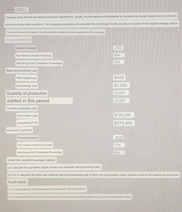 How to solve this one please show the light (30%) Company A