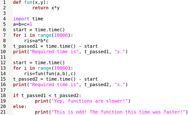 Writing a benchmark program The following code uses the module time to