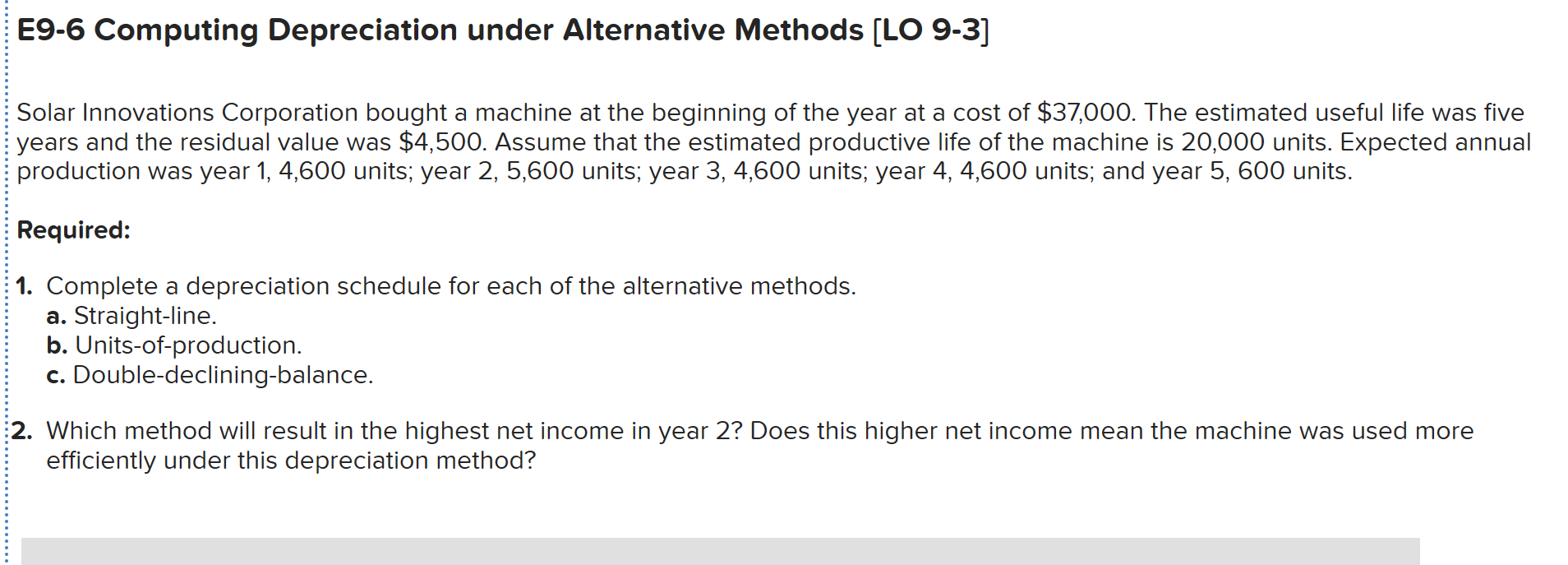  E9-6 Computing Depreciation under Alternative Methods [LO 9-3] Solar Innovations Corporation