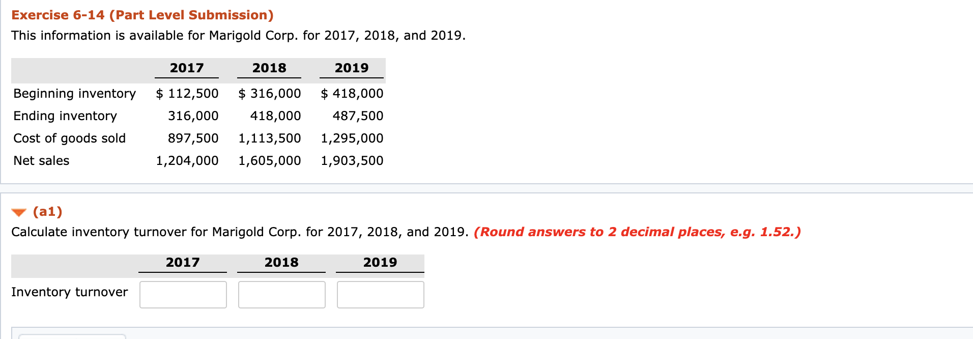  Exercise 6-14 (Part Level Submission) This information is available for Marigold