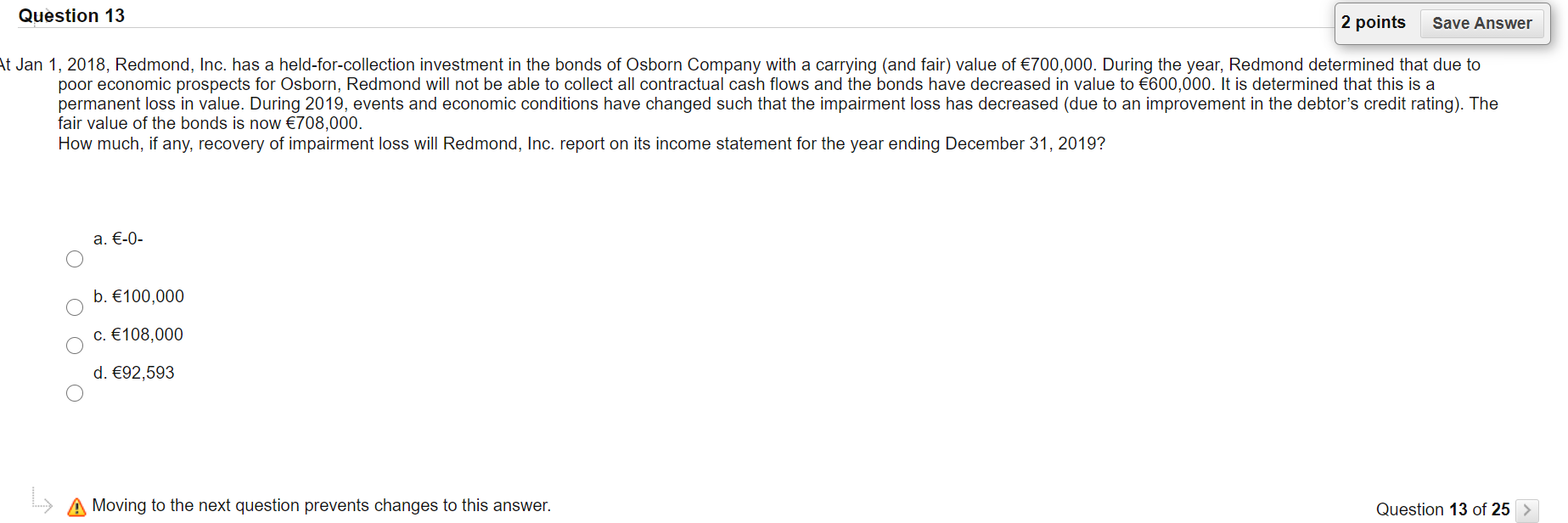 undefined Question 13 2 points Save Answer At Jan 1, 2018, Redmond,