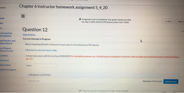  Chapter 6 Instructor homework assignment 5_4_20 = Assignment sent to Gradebook.