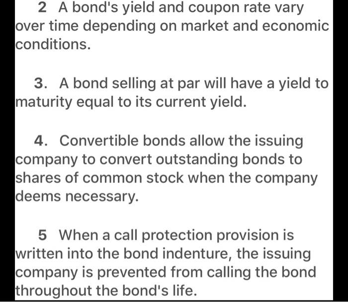 answer true or false with explanation 2 A bond's yield and coupon