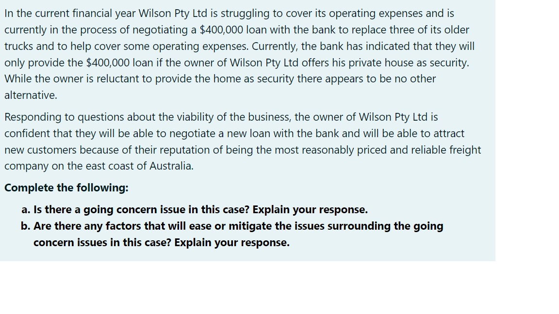 this case? (explain) b see image Wilson Proprietary Limited is a private