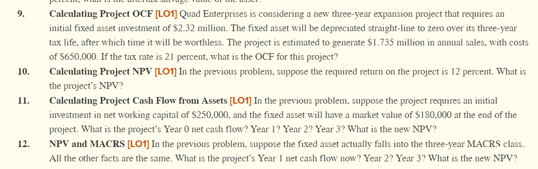  I specifically need question 12 solved thank you. In excel form