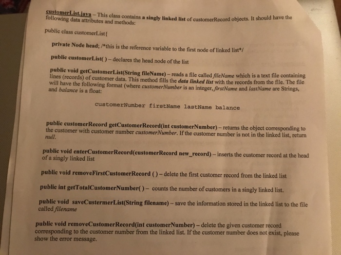Create a new Customer List object Prompt the user to enter a