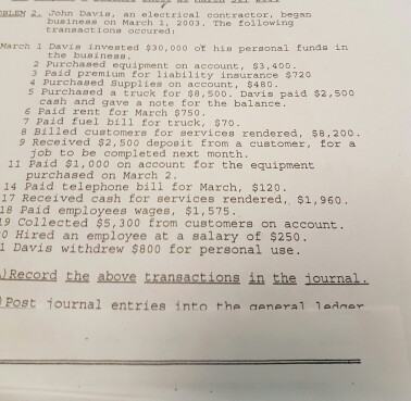 1. record the transactions 2. post journal entries 3. prepare a