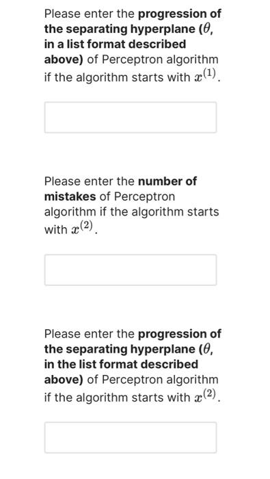 mistakes. 4 points possible (graded) How many mistakes does the algorithm make
