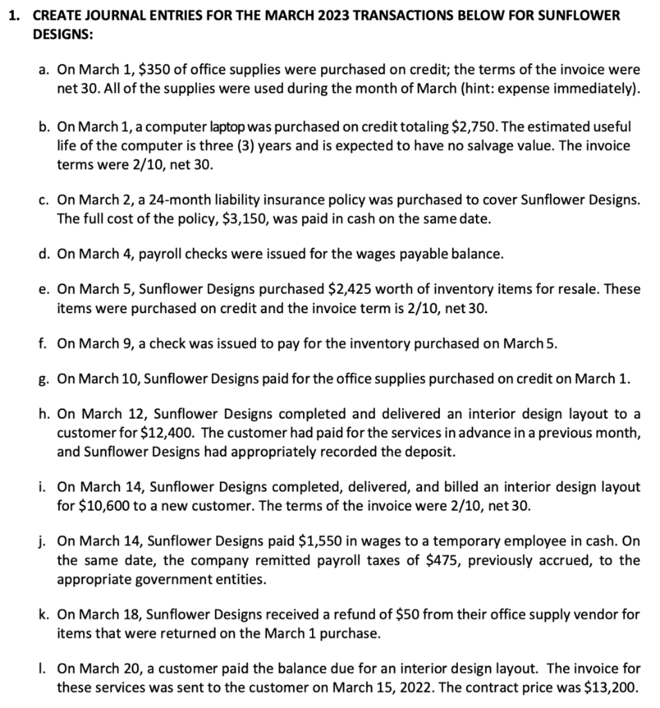 CREATE JOURNAL ENTRIES FOR THE MARCH 2023 TRANSACTIONS BELOW FOR SUNFLOWER