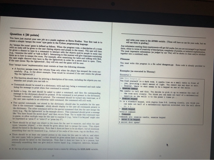 Python programming language. An escape the room' game is defined as follows.