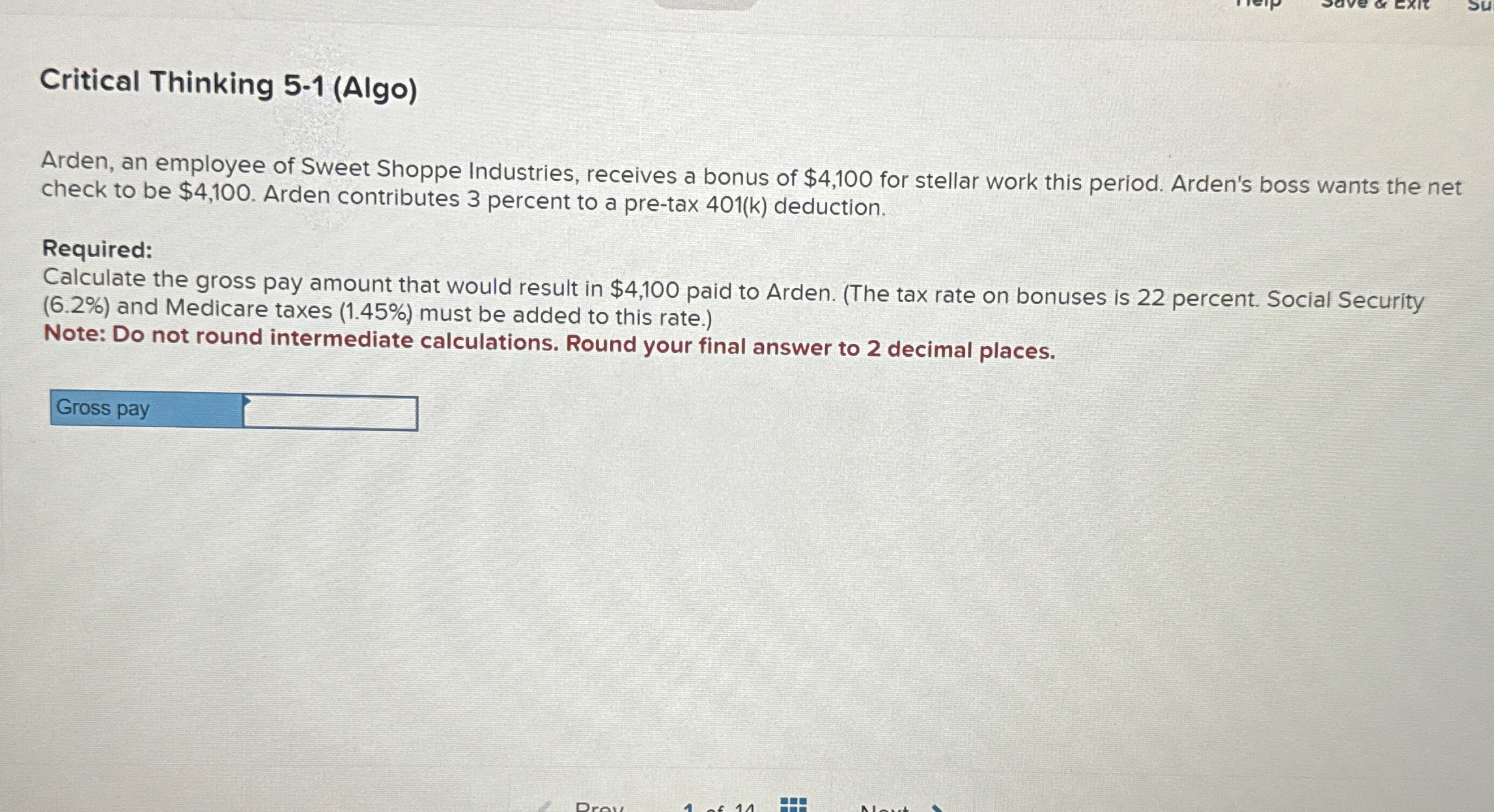  Critical Thinking 5-1(Algo) Arden, an employee of Sweet Shoppe Industries, receives