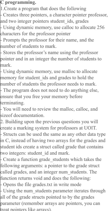  C programming. 1. Create a program that does the following -