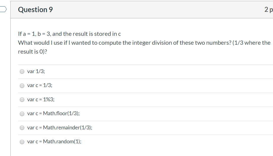  Question 9 2 p If a = 1, b = 3,