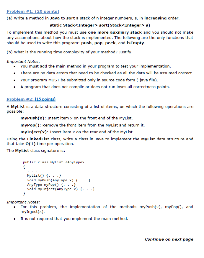  (a) Write a method in Java to sort a stack of