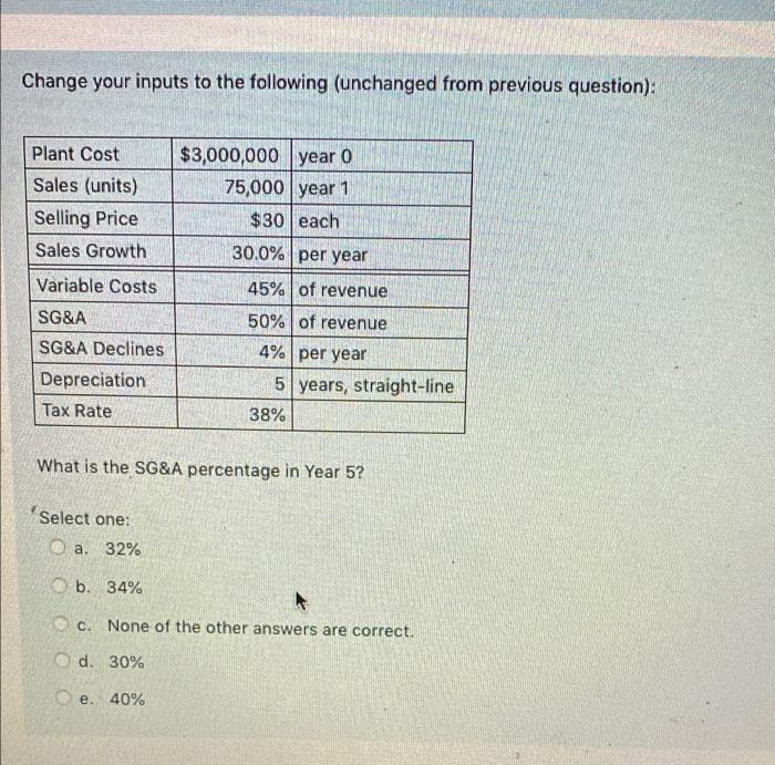 Change your inputs to the following (unchanged from previous question): Plant