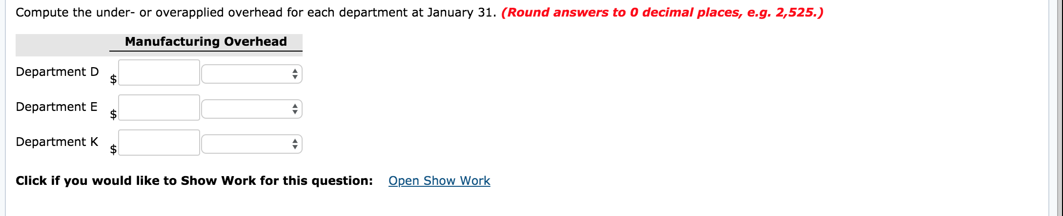 on the basis of direct labor cost in Department D, direct labor