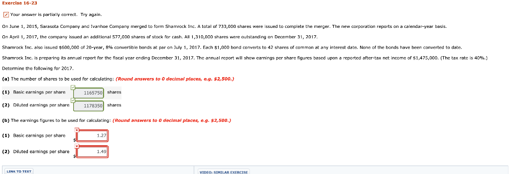 Please help Exercise 16-23 Your answer is partially correct. Try again. on
