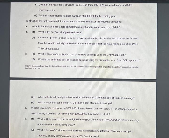 hired as assistant to Jerry Lehman, financial VP of Coleman Technologies. Your