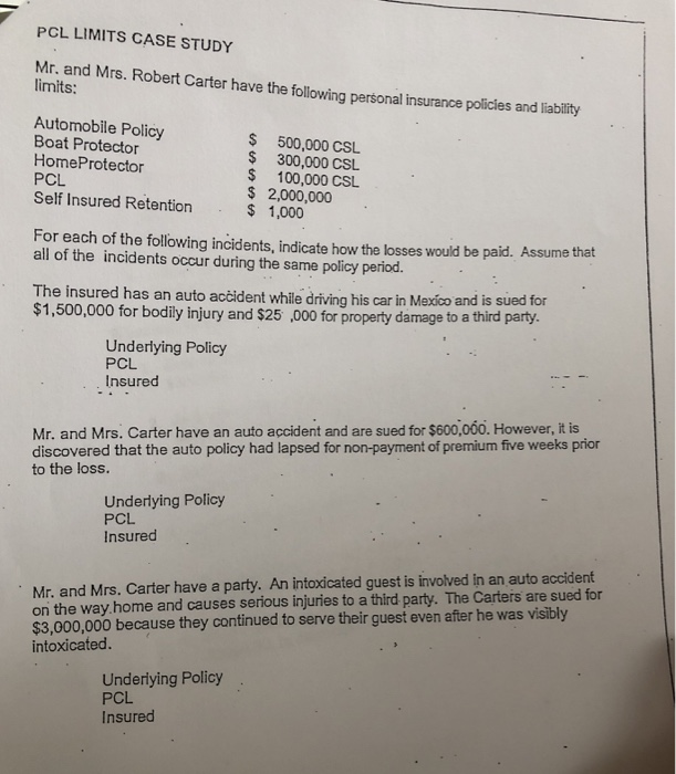  PCL LIMITS CASE STUDY Mr. and Mrs. Robert Carter have the