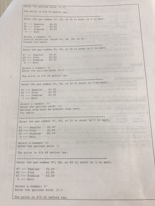 gas station sells three different grades of gasoline. The retail prices are