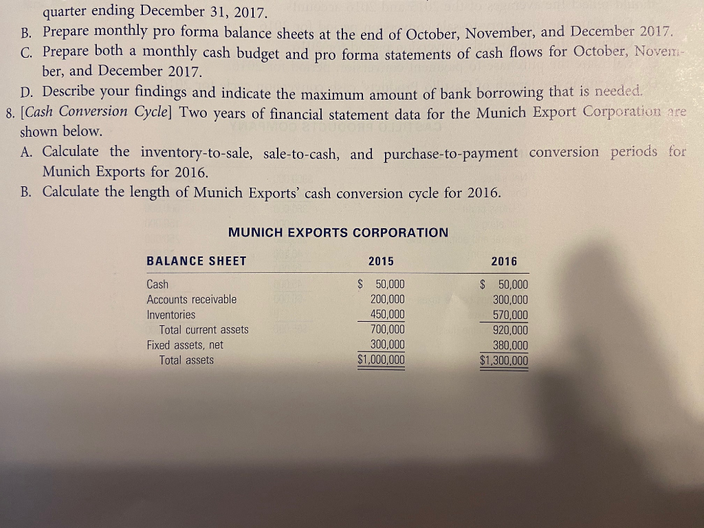 Help with #8 please? quarter ending December 31, 2017. B. Prepare monthly