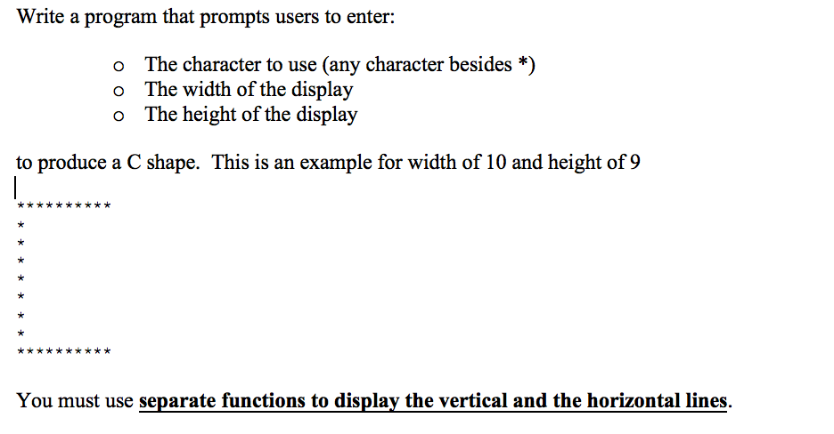 C++, using , using functions, NO POINTERS, NO ARRAYS Write a program