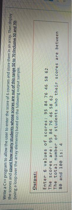  Write a C++ program to allow the user to enter the