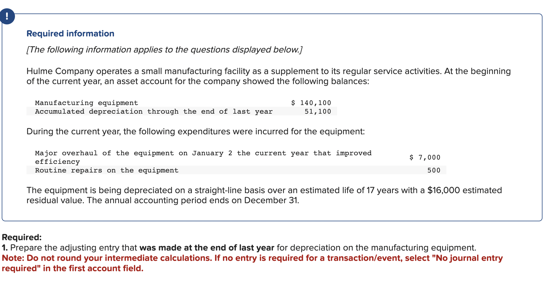 With the information noted above, fill in the table below. Required information