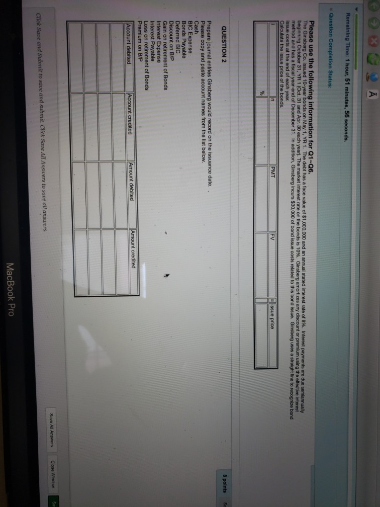  Remaining Time: 1 hour, 51 minutes, 56 seconds. Question Completion Status:
