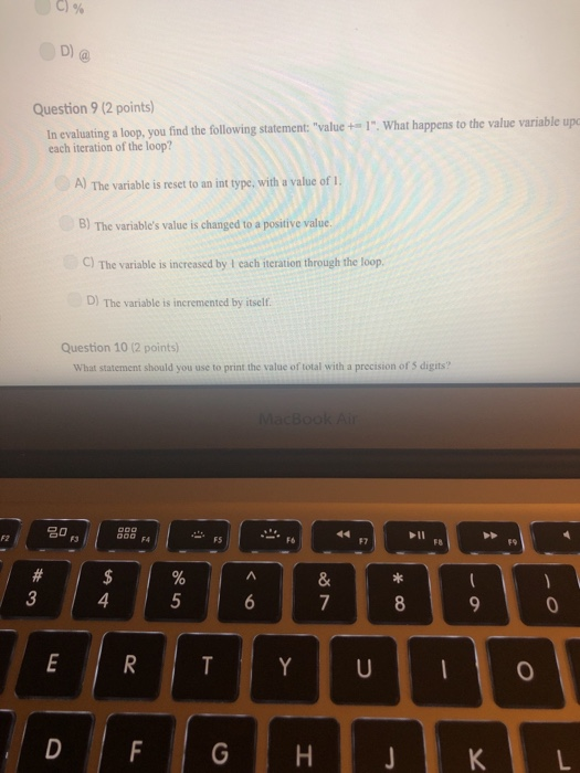  C )96 D) @ Question 9 (2 points) In evaluating a