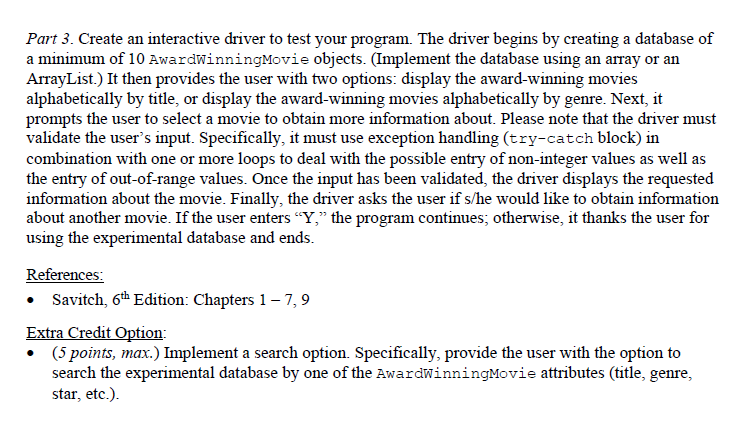 Movie, a class derived from Movie called AwardwinningMovie, and a driver to