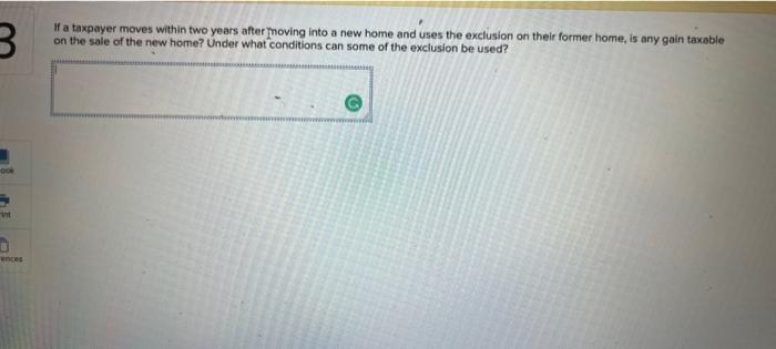  If a taxpayer moves within two years after moving into a