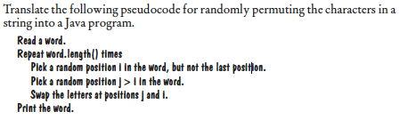  In Java Translate the following pseudocode for randomly permuting the characters