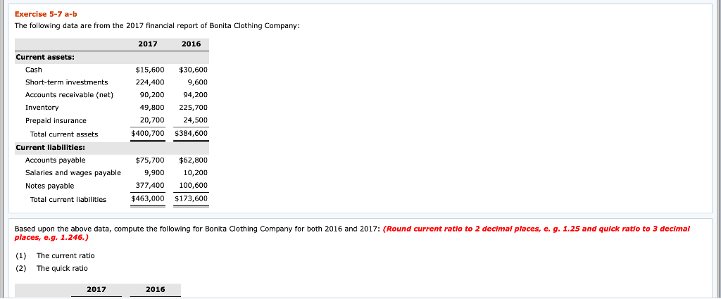 Exercise 5-7 a-b The following data are from the 2017 financial
