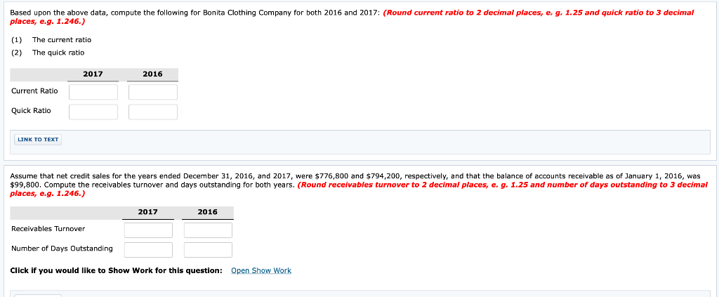 report of Bonita Clothing Company: 2017 2016 Current assets: Cash Short-term investments