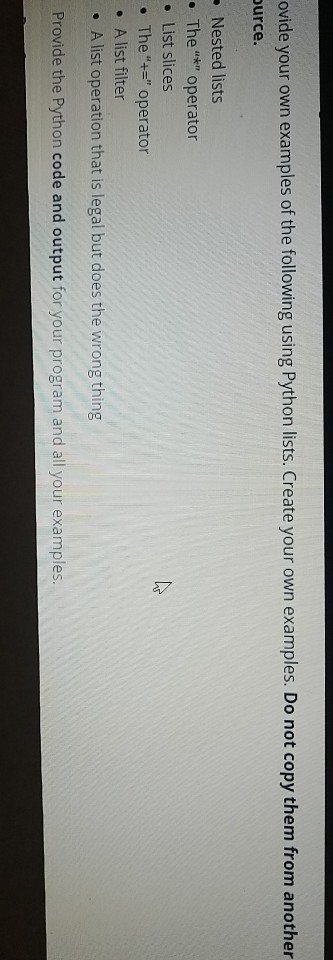 ovide your own examples of the following using Python lists. Create