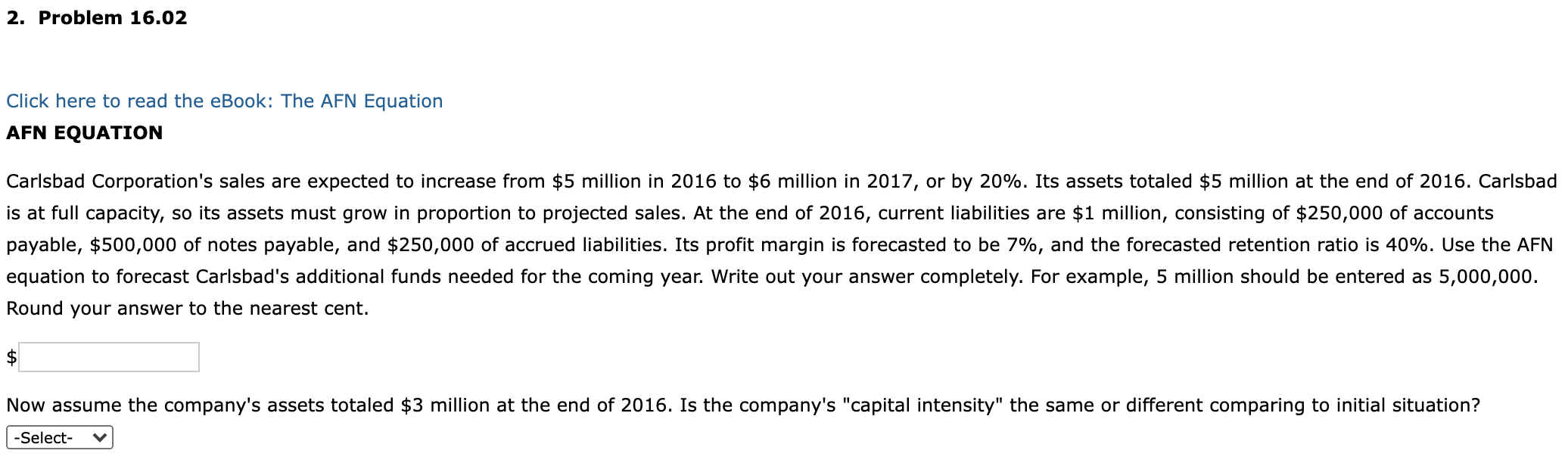  2. Problem 16.02 Click here to read the eBook: The AFN