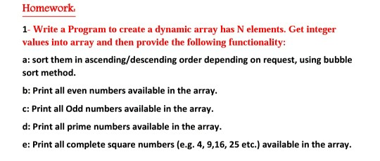  C++ language Homework 1- Write a Program to create a dynamic