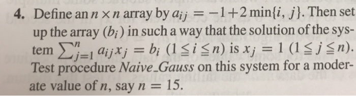  Use MATLAB software to compute Define an n n array by