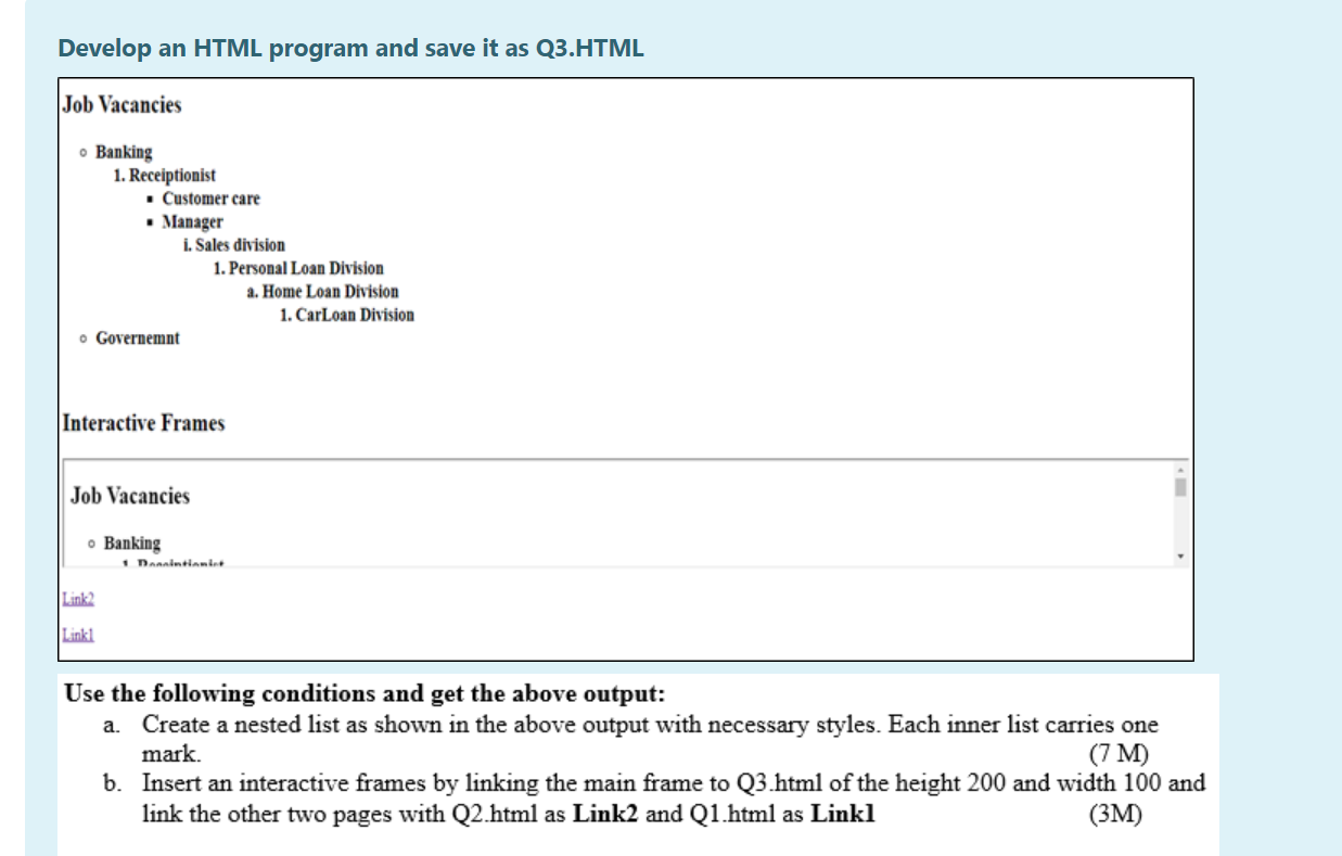 Develop an HTML program and save it as Q3.HTML Job Vacancies