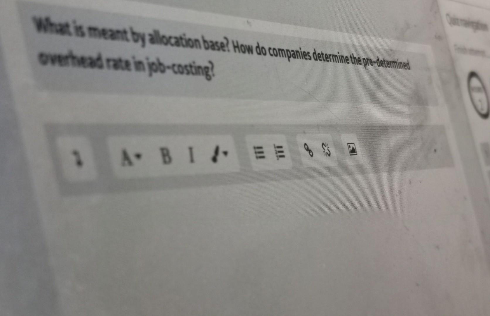 What is meant by allocation base? How do companies determine the