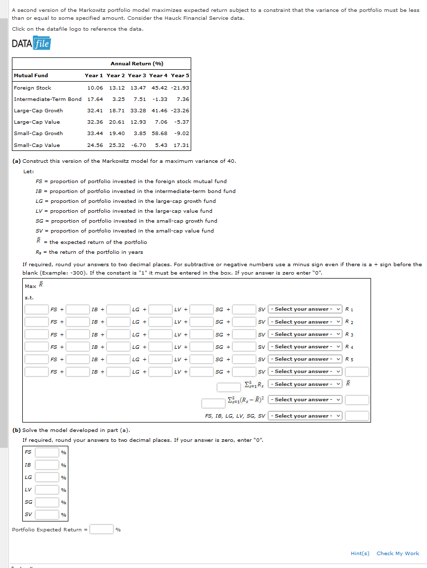 A second version of the Markowitz portfolio model maximizes expected return