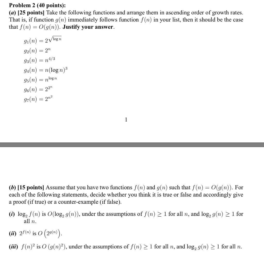  Problem 2 (40 points): (a) [25 points] Take the following functions