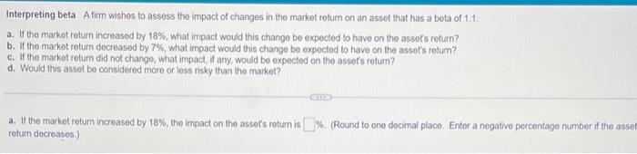 Please help with A-D if possible Interpreting beta Afirm wishos to assess