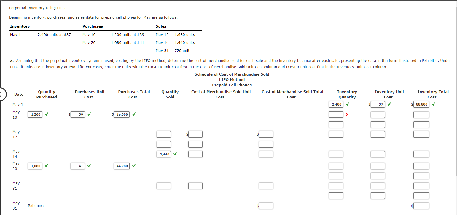  Perpetual Inventory Using LIFO Beginning inventory, purchases, and sales data for