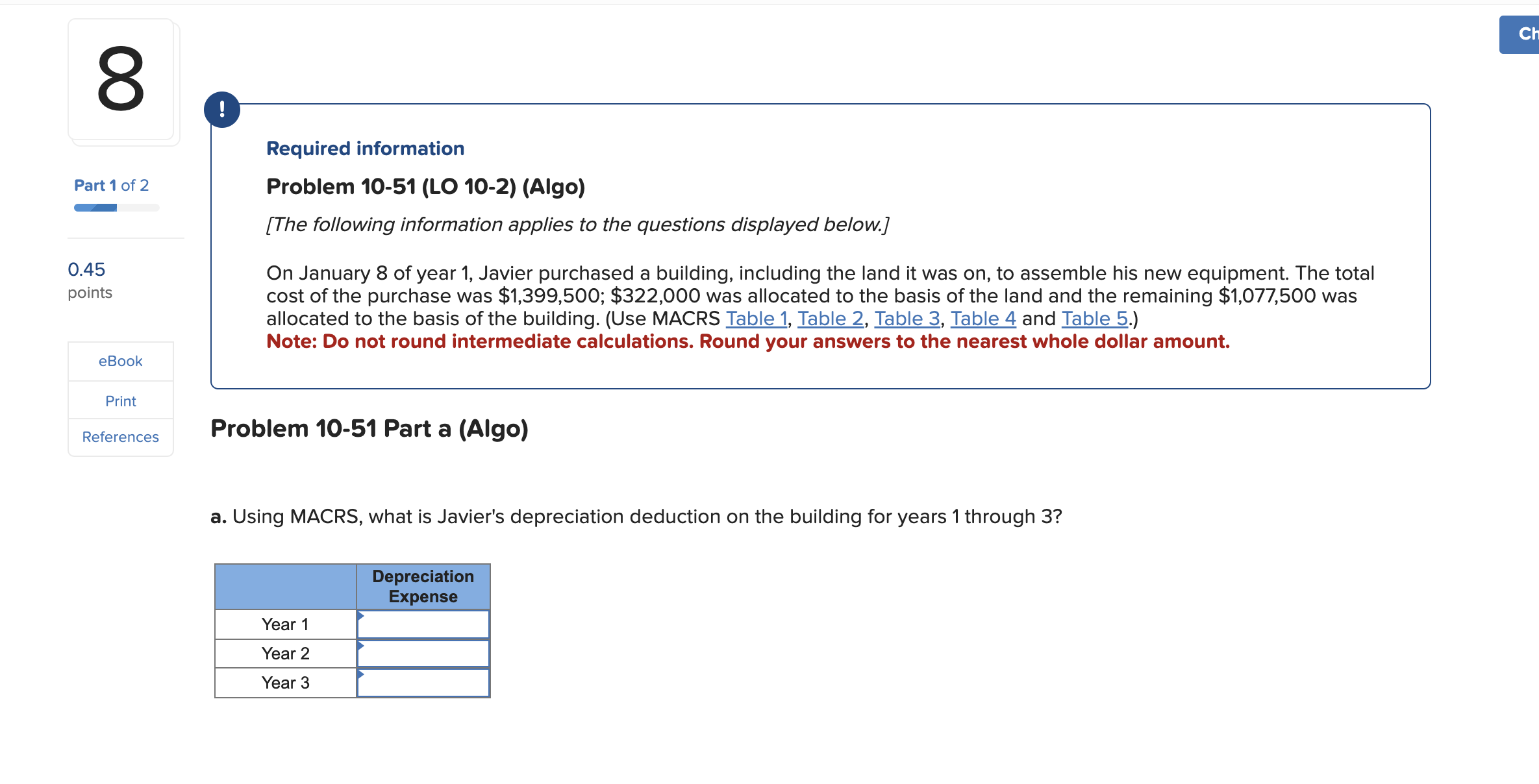  Required information Problem 10-51(LO 10-2)(Algo) [The following information applies to the